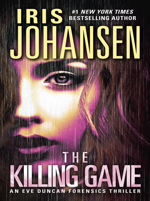 Title details for The Killing Game by Iris Johansen - Wait list